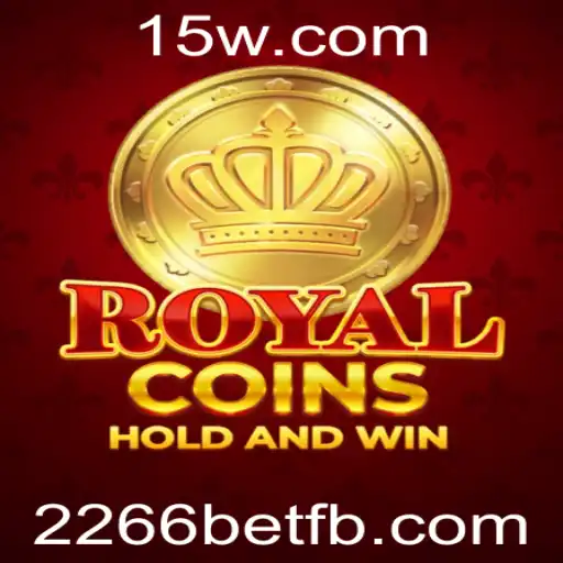 RoyalCoins: Descubra o Mundo de Emoções e Estratégias com 2266bet